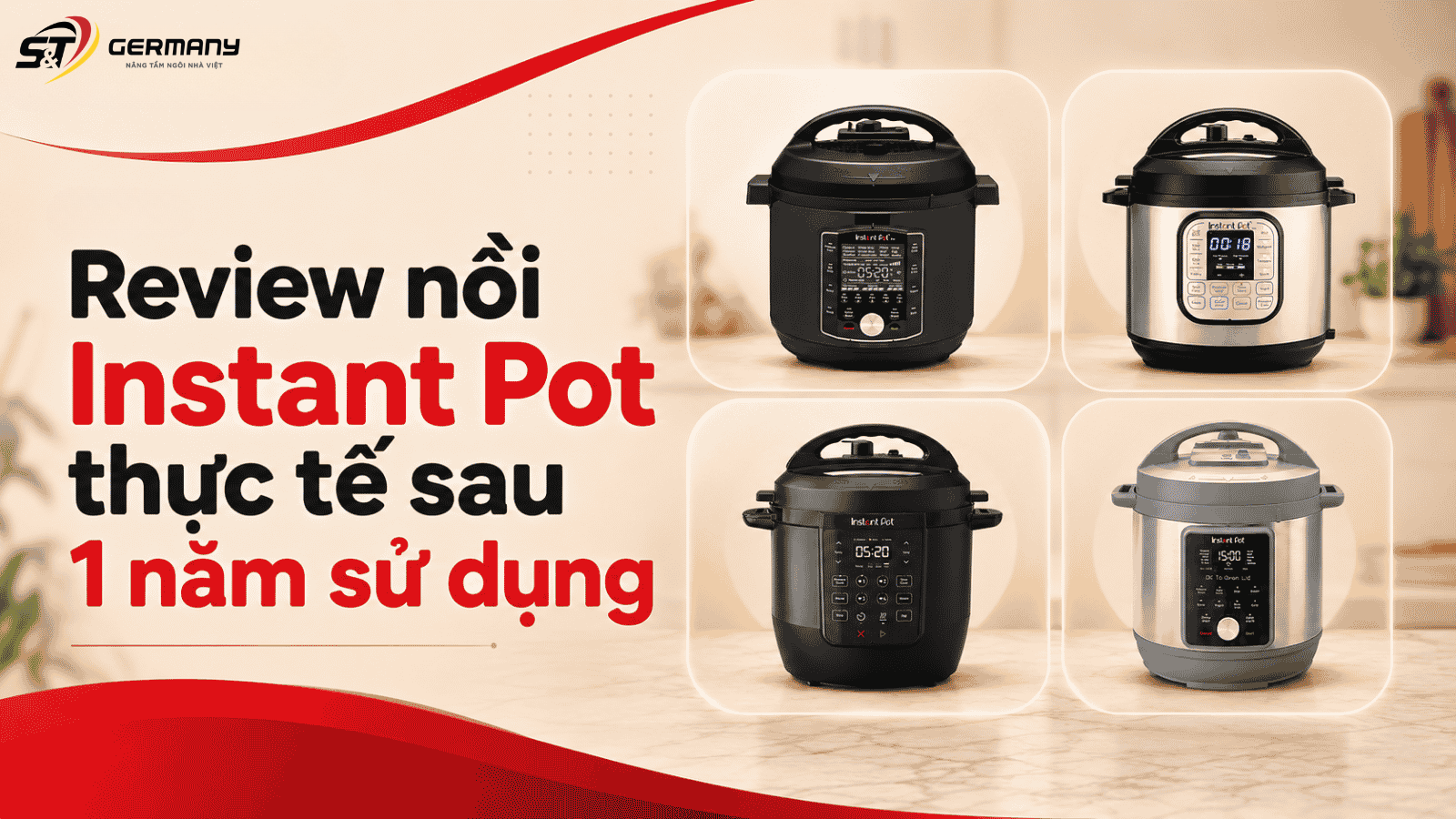 Review nồi Instant Pot thực tế: Dùng có tiện và đáng mua không?