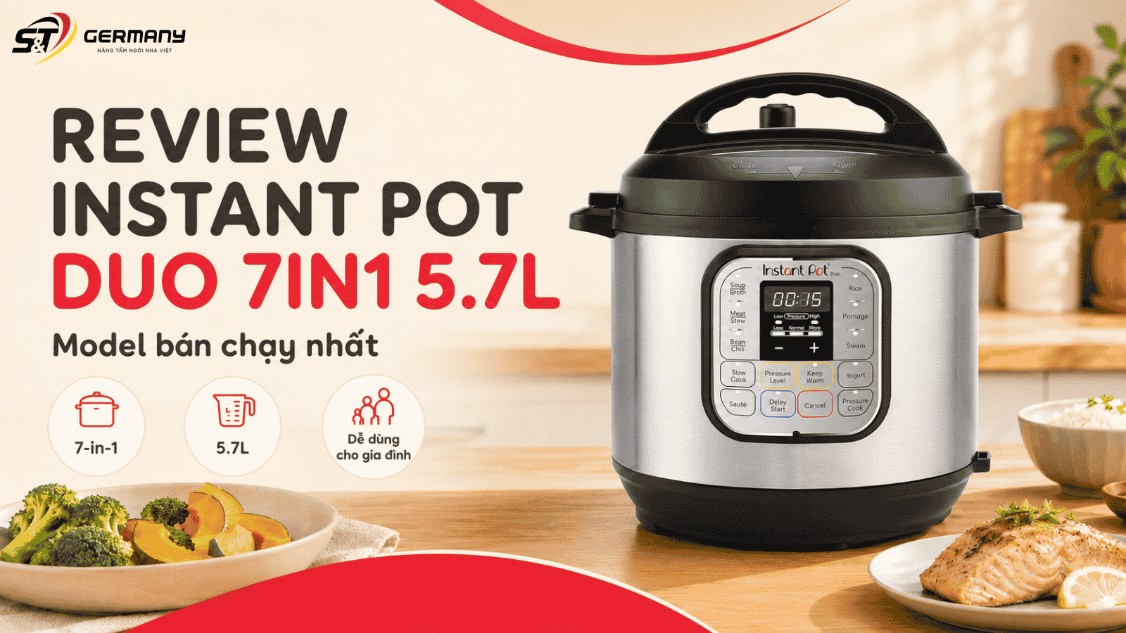 Instant Pot Duo 7in1 5.7L có đáng đầu tư không?
