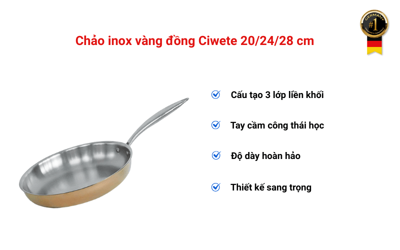 Chảo inox vàng đồng Ciwete 20/24/28 cm