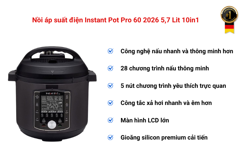 Nồi áp suất điện Instant Pot Pro 60 2026 5,7 Lit 10in1