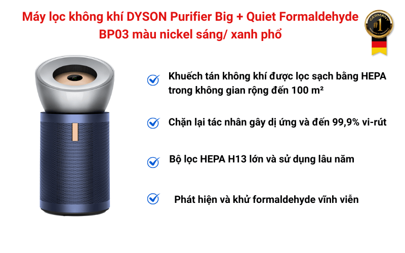 Máy lọc không khí DYSON Purifier Big + Quiet Formaldehyde BP03 màu nickel sáng/ xanh phổ