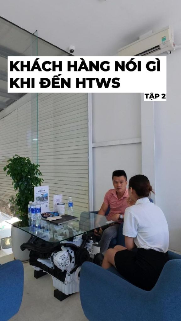 TẬP 2: KHÁCH HÀNG THẤY NHƯ THẾ NÀO KHI ĐẾN HUAN THANH WORKSHOP