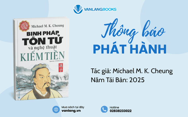 RA MẮT SÁCH: BINH PHÁP TÔN TỬ VÀ NGHỆ THUẬT KIẾM TIỀN