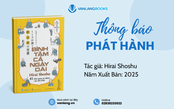 RA MẮT SÁCH: BÌNH TÂM CẢ NGÀY DÀI