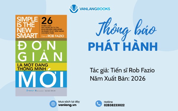 RA MẮT SÁCH: ĐƠN GIẢN LÀ MỘT DẠNG THÔNG MINH MỚI