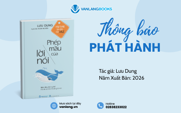 RA MẮT SÁCH: PHÉP MÀU CỦA LỜI NÓI