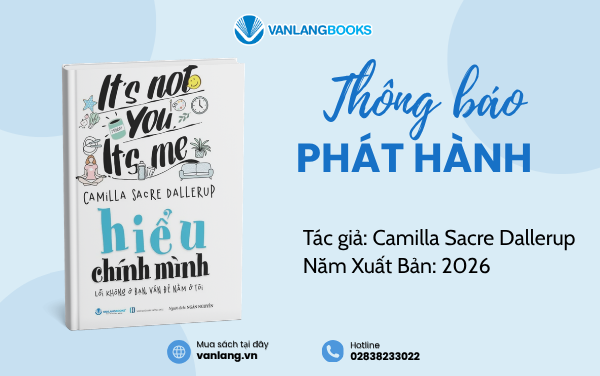 RA MẮT SÁCH: HIỂU CHÍNH MÌNH