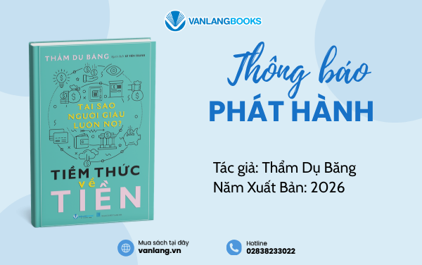 RA MẮT SÁCH: TIỀM THỨC VỀ TIỀN