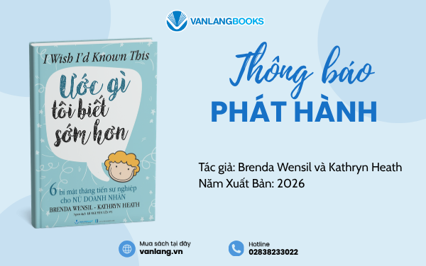 RA MẮT SÁCH: ƯỚC GÌ TÔI BIẾT SỚM HƠN
