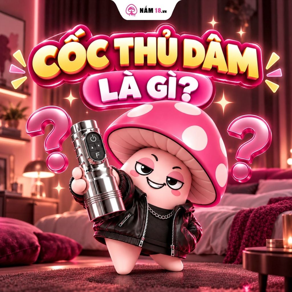 Cốc Thủ Dâm Là Gì? Giải Mã Món Đồ Chơi 