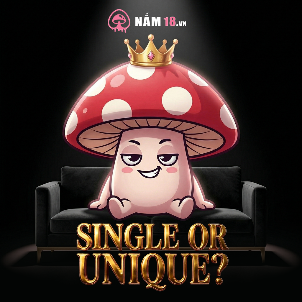 Độc Thân Hay Độc Bản? Black Valentine 14/4 – Yêu Chiều Bản Thân Cùng Nấm 18