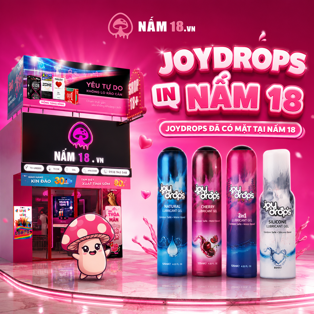 Đánh Thức Mọi Giác Quan: Trọn Bộ Gel Bôi Trơn Joydrops Đã Chính Thức Có Mặt Tại Nấm 18