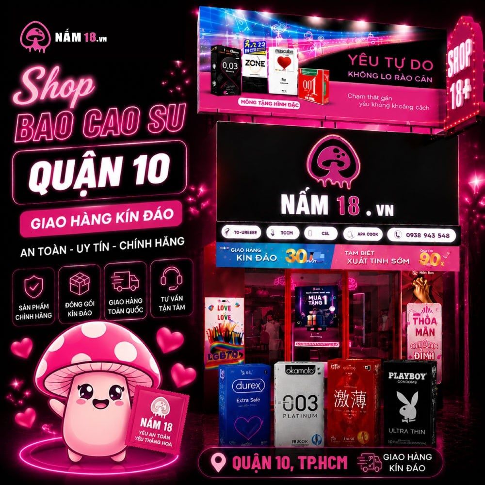 Shop bao cao su quận 10 giao hàng nhanh kín đáo uy tín