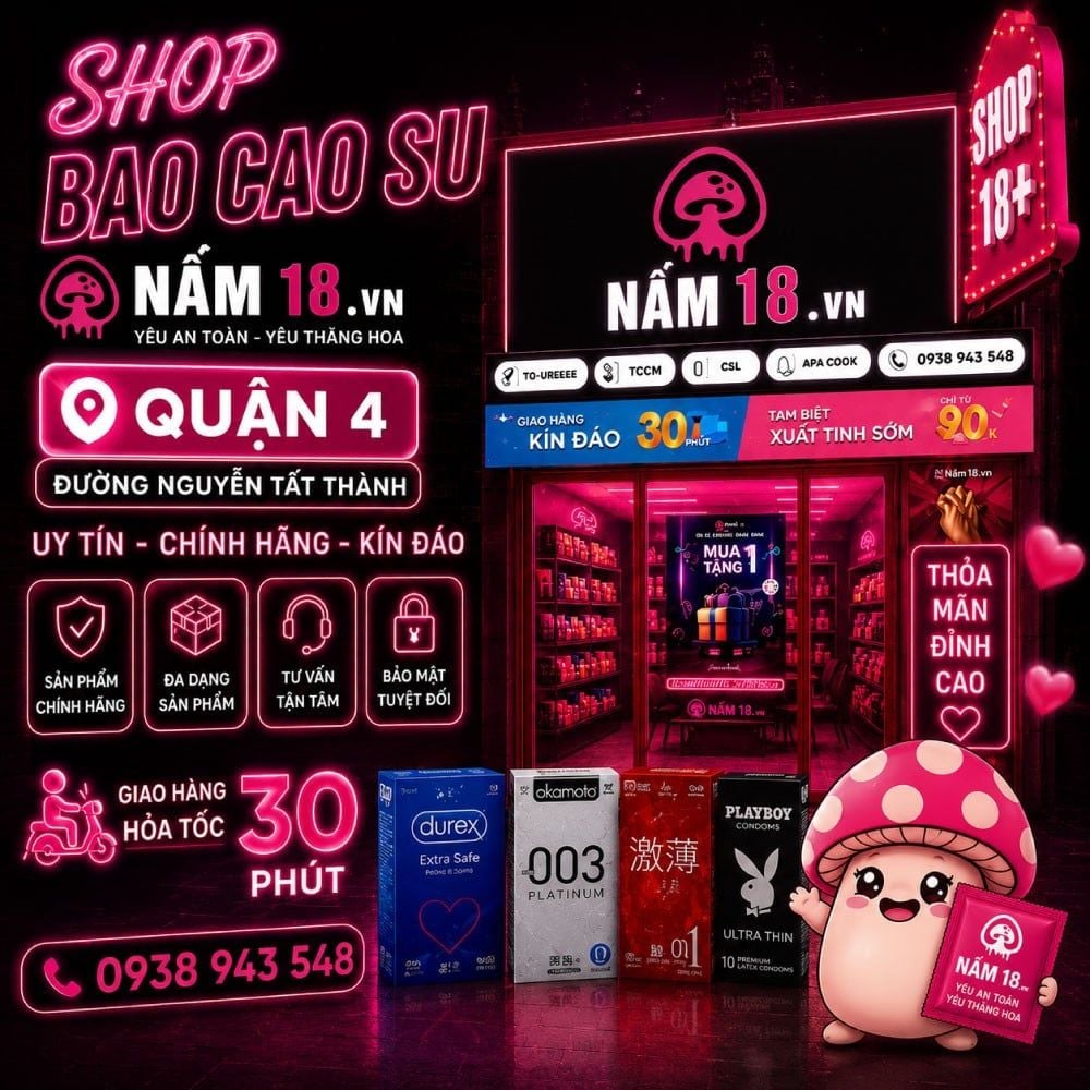 Shop bao cao su quận 4 đường nguyễn tất thành