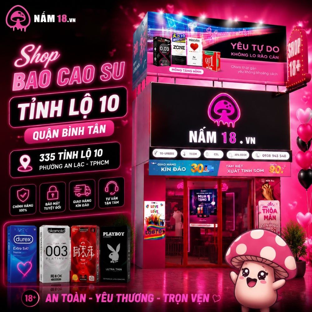 Shop Bao Cao Su Tỉnh Lộ 10 Quận Bình Tân định hình phong cách yêu cho bạn