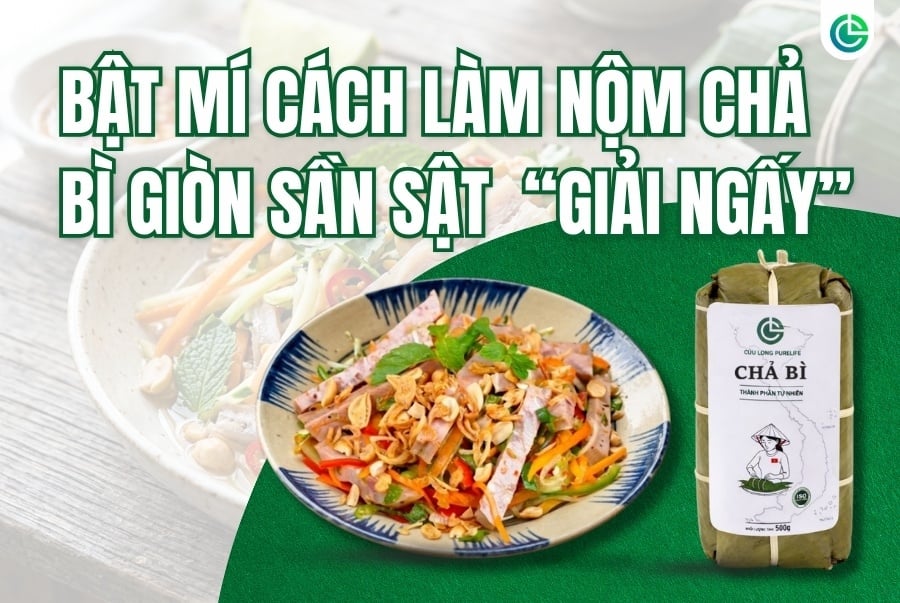 Bật mí cách làm nộm chả bì giòn sần sật – Bí kíp giải ngấy cho mâm cơm cuối tuần