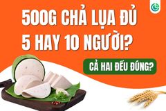 Chả Lụa 500g Đủ Cho Bao Nhiêu Người? Vì Sao 5 Và 10 Đều Đúng?