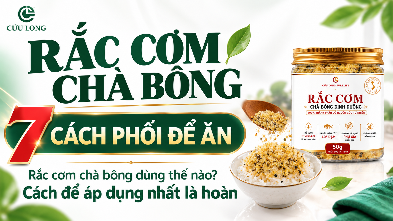 Rắc Cơm Chà Bông Dùng Thế Nào? 7 Cách Phối Dễ Ăn