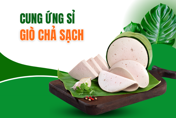 Giò chả Cửu Long PureLife - thịt heo nóng, không hàn the