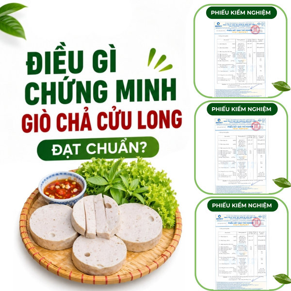 Giò chả Cửu Long PureLife - thịt heo nóng, không hàn the