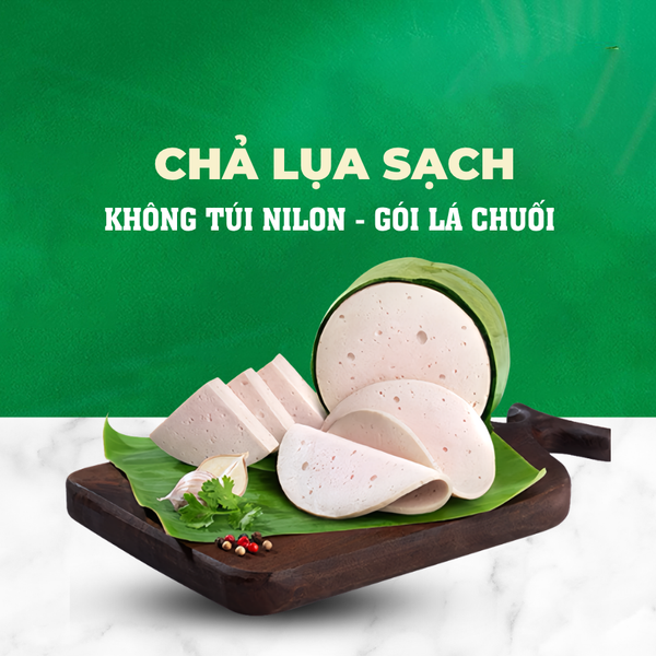 Giò chả Cửu Long PureLife - thịt heo nóng, không hàn the