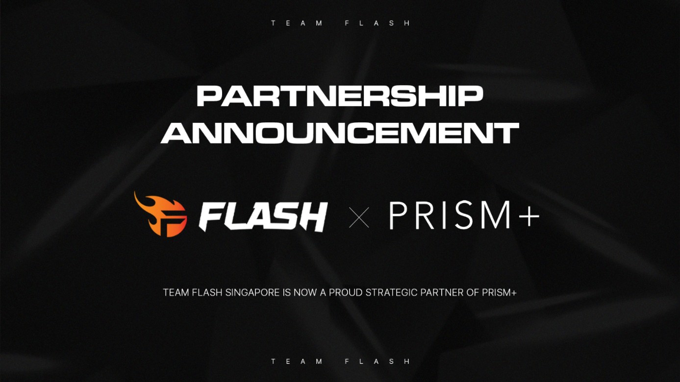 TEAM FLASH SINGAPORE IS PROUD TO ANNOUNCE PRISM+ IS NOW OUR OFFICIAL GAMING MONITOR PARTNER!