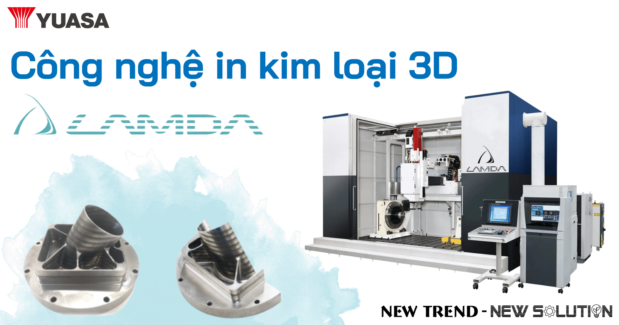 LAMDA - CHUYÊN GIA IN 3D KIM LOẠI NHẬT BẢN
