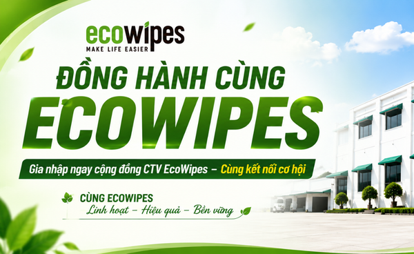 EcoWipes tuyển cộng tác viên kinh doanh toàn quốc
