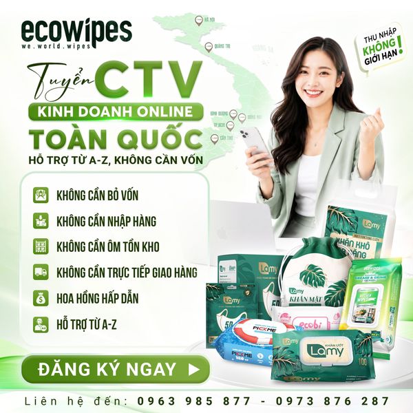 EcoWipes tuyển cộng tác viên kinh doanh toàn quốc