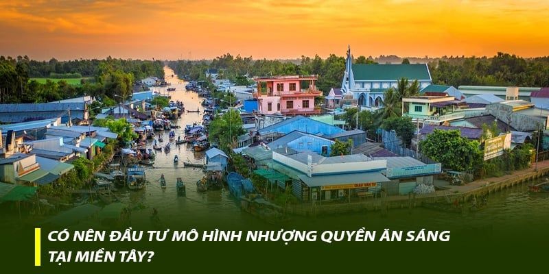 Có nên đầu tư mô hình nhượng quyền ăn sáng tại miền Tây?