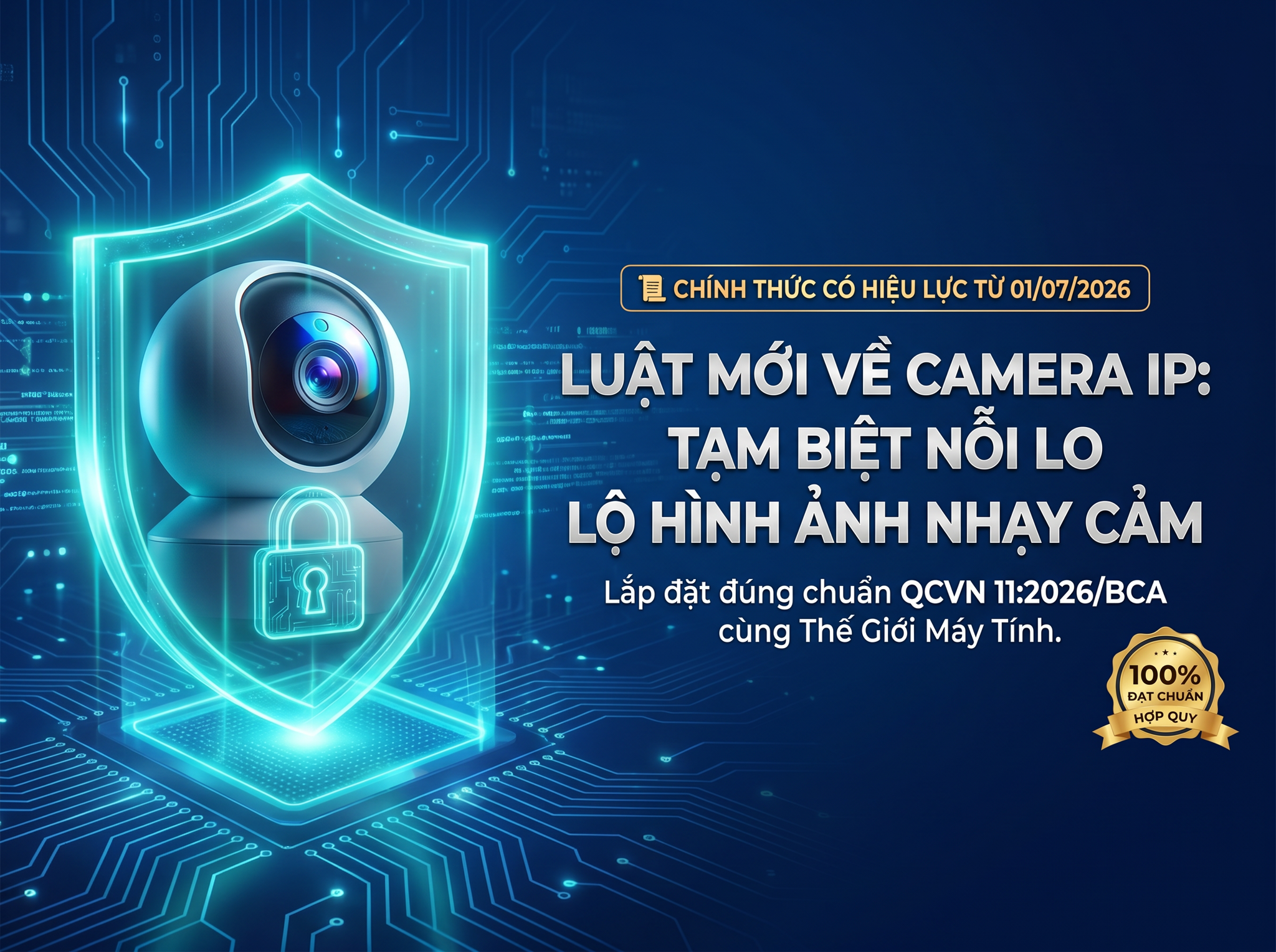 Luật Mới Về Camera IP Đã Có Hiệu Lực: Tạm Biệt Nỗi Lo 