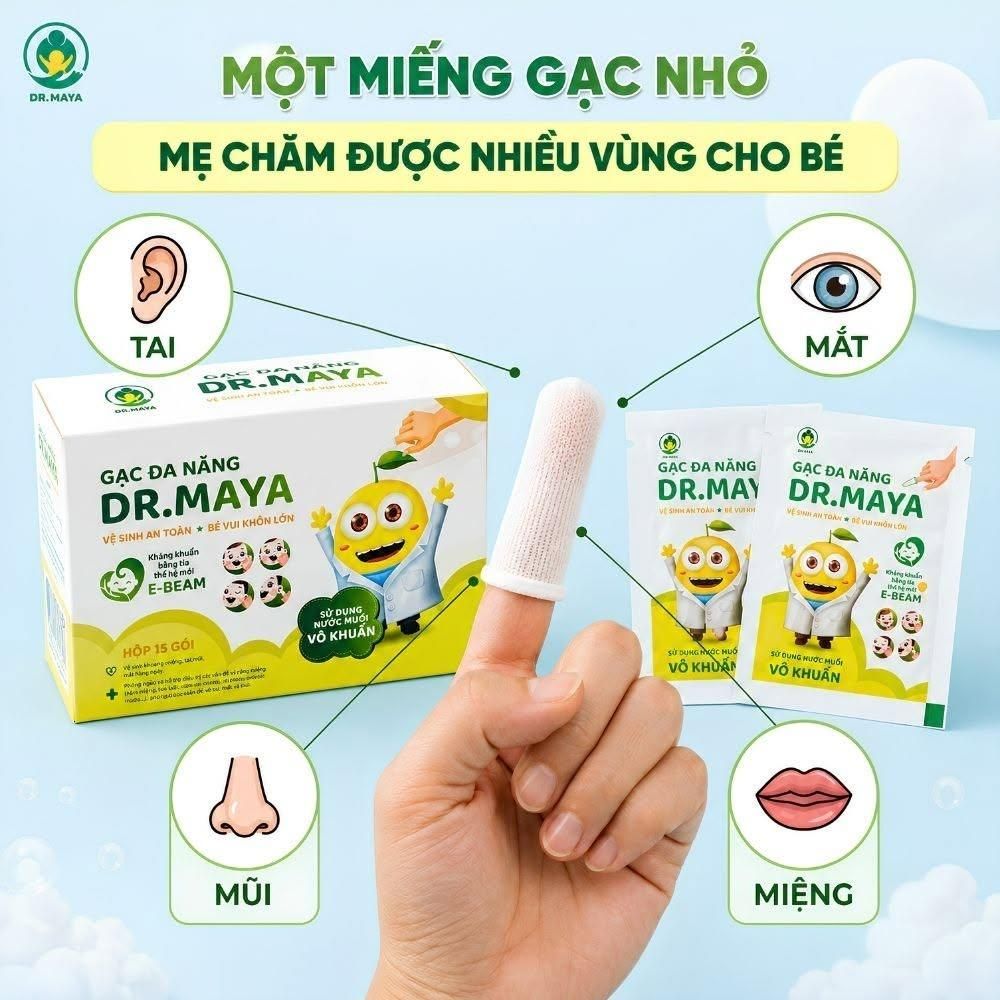 GẠC ĐA NĂNG DR.MAYA - KHÔNG CHỈ VỆ SINH MIỆNG, CÒN HỖ TRỢ CHĂM SÓC MẮT, MŨI, TAI CHO BÉ