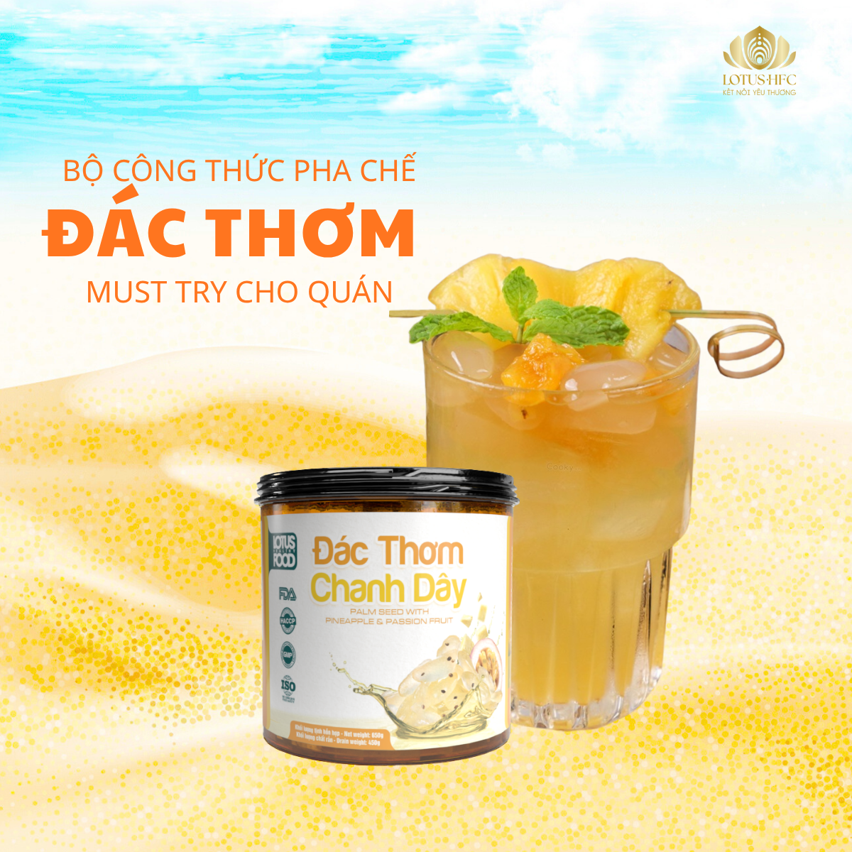 KHÁM PHÁ BỘ CÔNG THỨC PHA CHẾ ĐÁC THƠM “MUST TRY” CHO QUÁN!