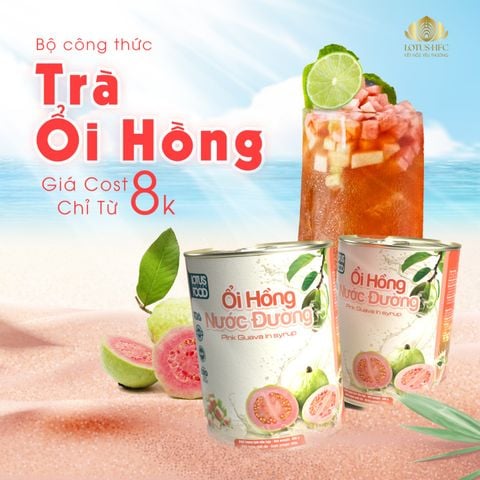 BỘ CÔNG THỨC TRÀ ỔI HỒNG - ĐA DẠNG HƯƠNG VỊ, GIÁ COST CHỈ TỪ 8K