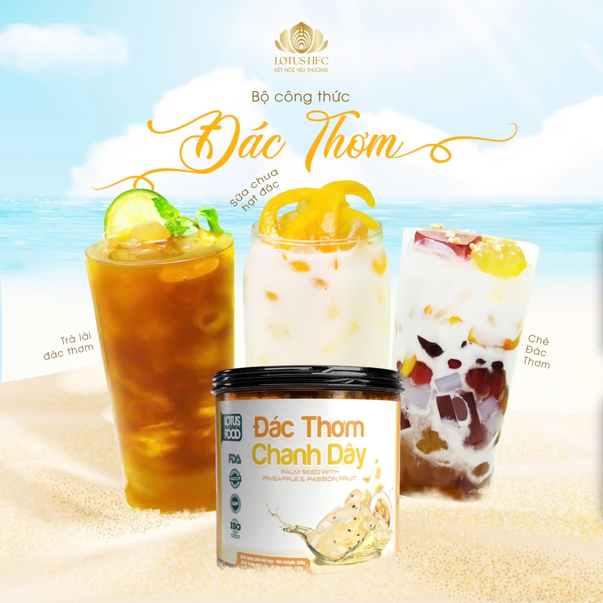 CẬP NHẬT CÔNG THỨC PHA CHẾ ĐÁC THƠM CHANH DÂY - GIẢI PHÁP TĂNG DOANH THU MÙA HÈ CHO QUÁN NƯỚC