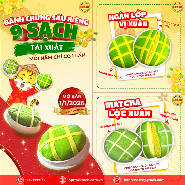 BÁNH CHƯNG SẦU RIÊNG 9 SẠCH CHÍNH THỨC TÁI XUẤT 2026