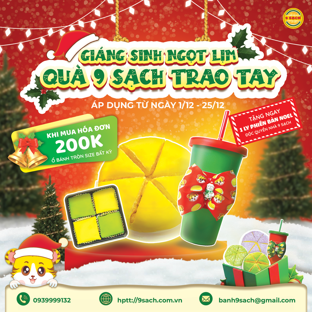 🎄 GIÁNG SINH NGỌT LỊM - QUÀ 9 SẠCH TRAO TAY 🎁