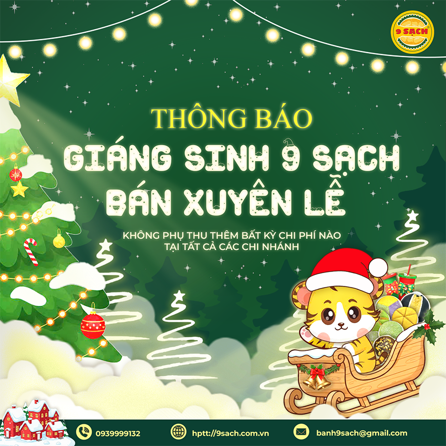 9 Sạch mở cửa xuyên lễ – CHỈ CÒN VÀI NGÀY CUỐI nhận Ly Noel!