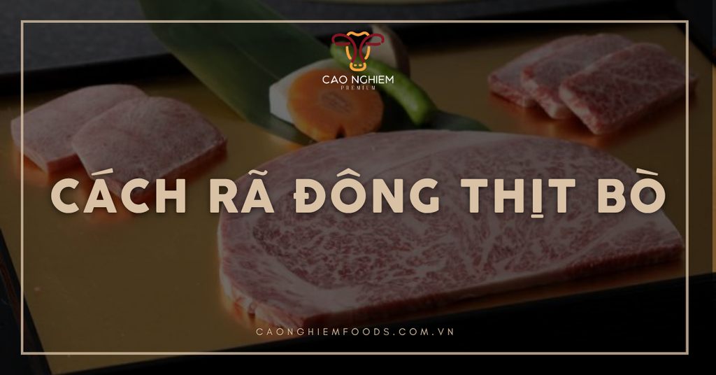 5 Cách rã đông thịt bò nhanh và an toàn ai cũng làm được tại nhà