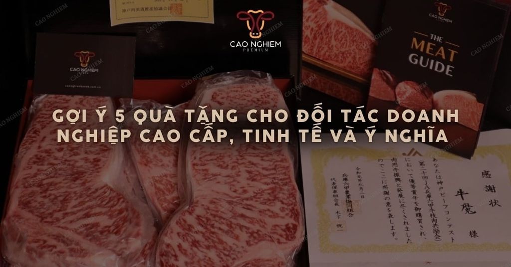Gợi ý 5 quà tặng cho đối tác doanh nghiệp cao cấp, tinh tế và ý nghĩa