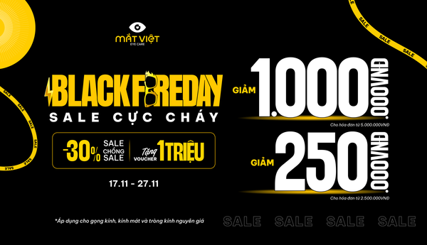 Ưu đãi Black Fireday, mắt kính hàng hiệu giảm đến 1 triệu đồng
