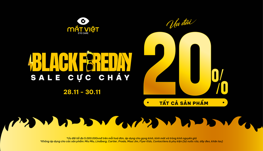 Black Friday Sale | 3 ngày sale khủng nhất năm tại Mắt Việt
