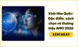 Kính Hàn Quốc: Đặc điểm, cách chọn và thương hiệu AMO 2026