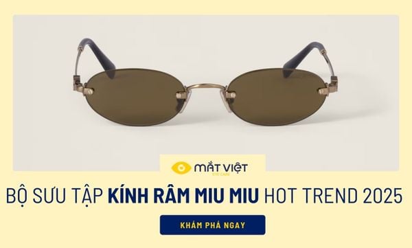 Bộ sưu tập kính râm MIU MIU - Hot Trend 2025