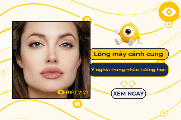 Lông mày cánh cung là gì & Ý nghĩa trong nhân tướng học
