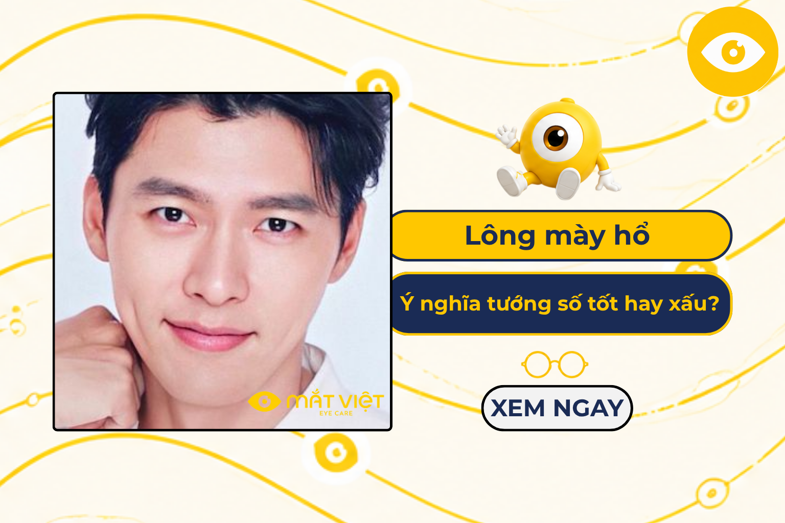 Lông mày hổ là gì? Ý nghĩa tướng số tốt hay xấu?