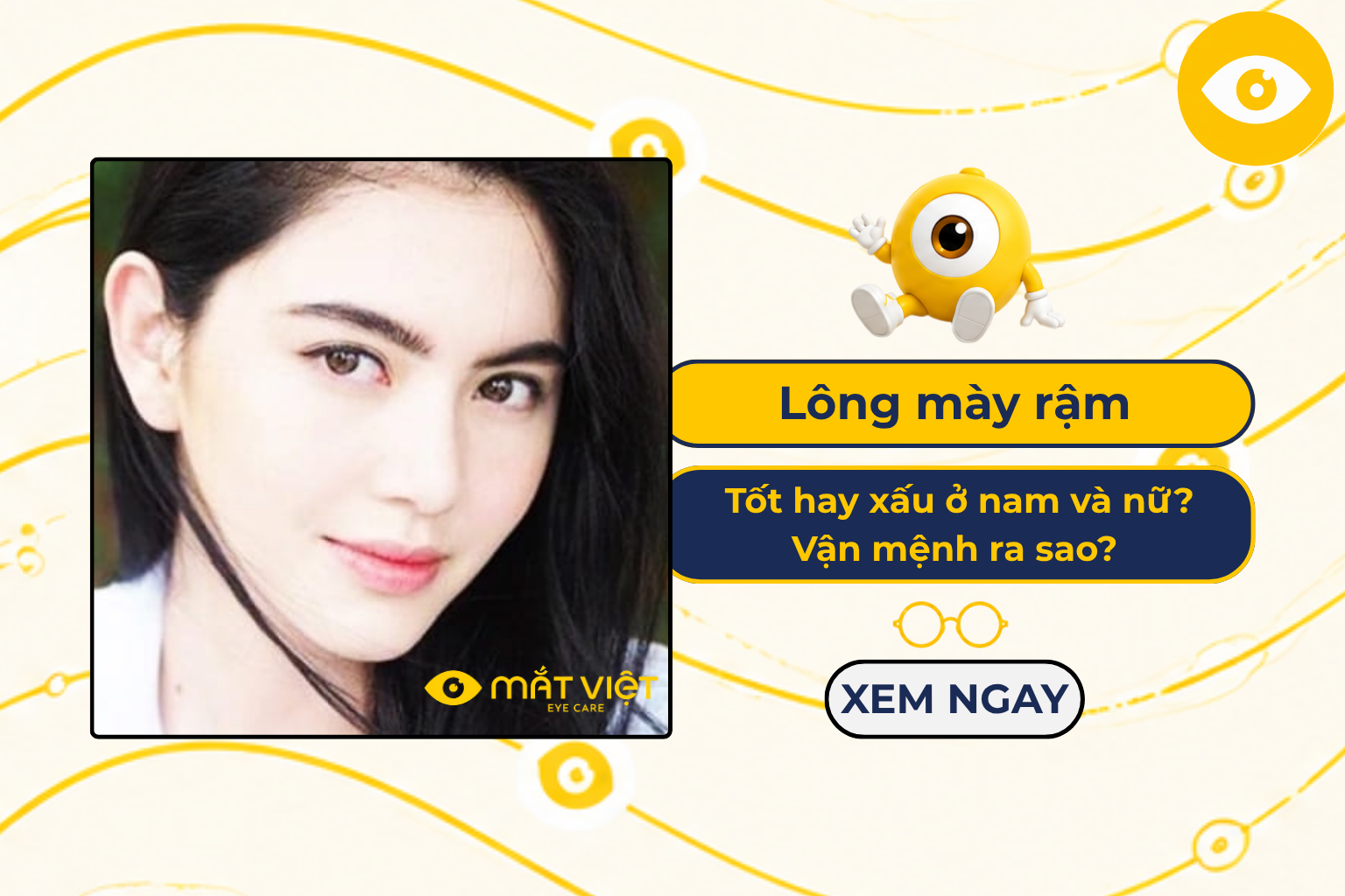 Lông mày rậm tốt hay xấu ở nam và nữ? Vận mệnh ra sao?