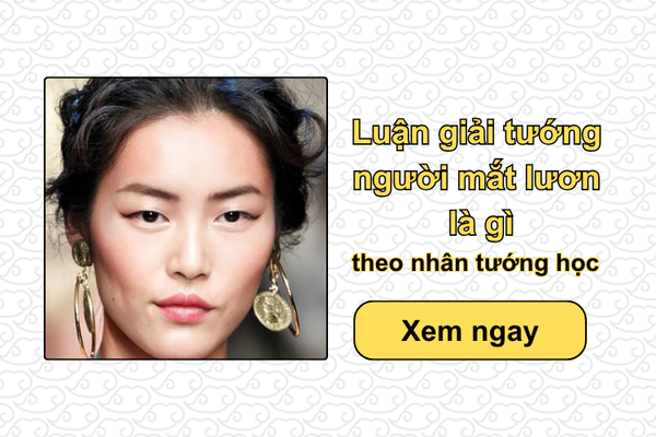 Luận giải tướng người mắt lươn là gì theo nhân tướng học