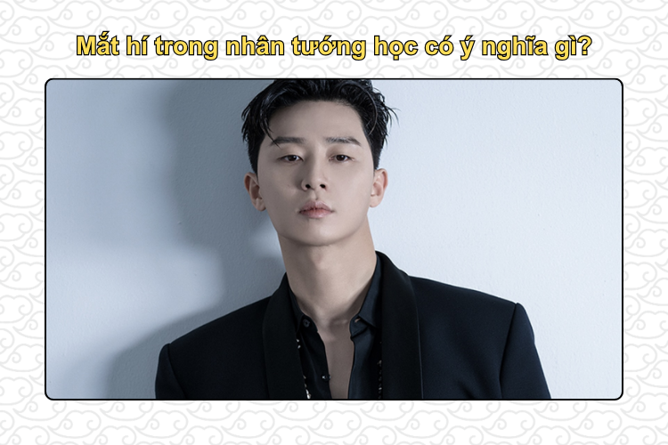 NAM GIỚI SỞ HỮU MẮT LƯƠN THƯỜNG BỊ ĐÁNH GIÁ LÀ ĐA TÌNH VÀ KHÓ GẦN