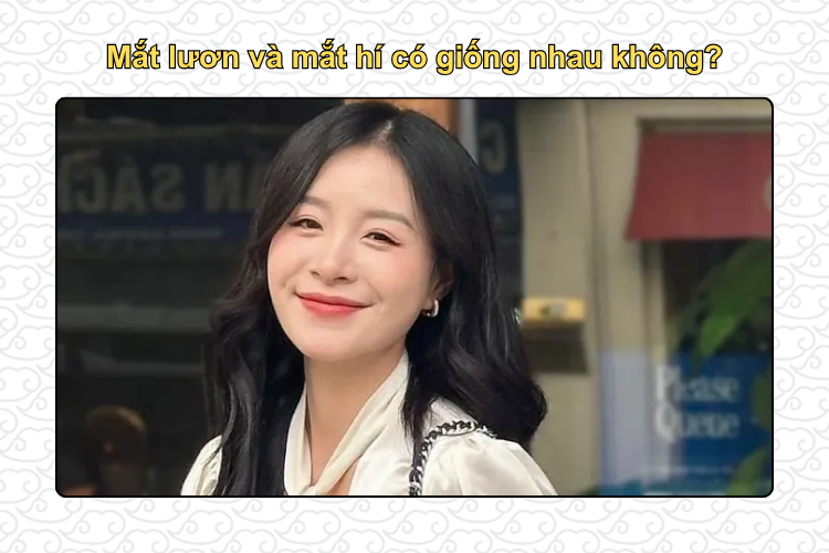 Mắt lươn và mắt hí có giống nhau không?